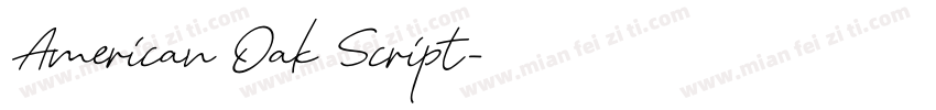 American Oak Script字体转换